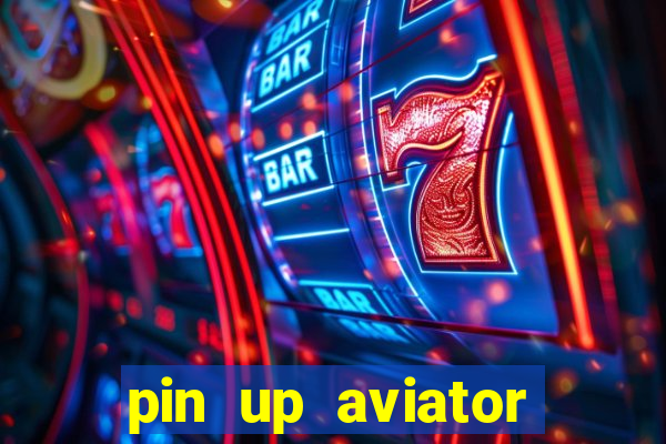 pin up aviator promo code